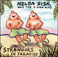 Nelda Sisk - Strangers in Paradise lyrics