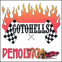 Gotohells - Demolition lyrics