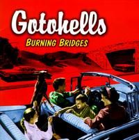 Gotohells - Burning Bridges lyrics