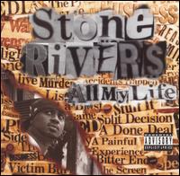 Stone Rivers - All My Life lyrics