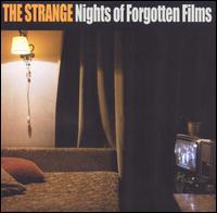 Strange - Nights of Forgotten Films lyrics