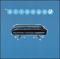 Strange - The Strange lyrics