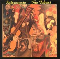 The Tokens - Intercourse lyrics