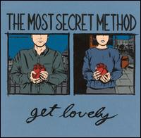 Most Secret Method - Get Lovely lyrics