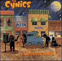 Cynics - No Siesta Tonite lyrics