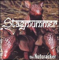 Stagmummer - The Nutcracker lyrics