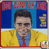 Eddie Jones - Things That I Used to Do lyrics