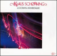 Klaus Schnning - Locrian Arabesque lyrics