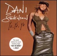 Dani Stevenson - Yo Yo Yo lyrics